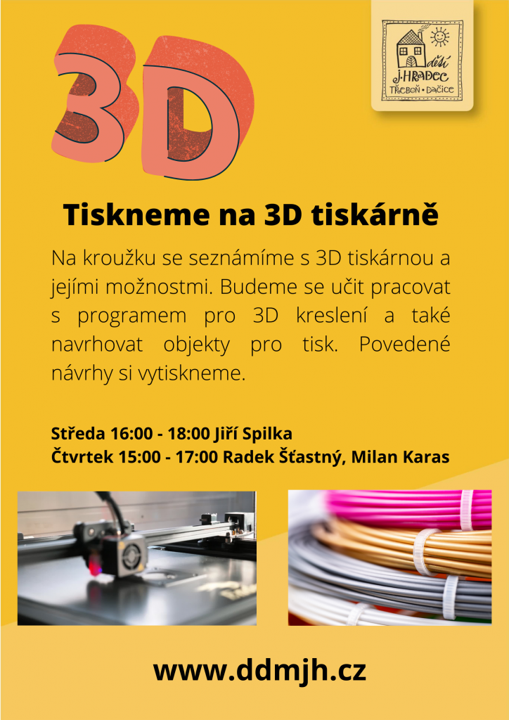 3D tisk - poslední volná místa!!