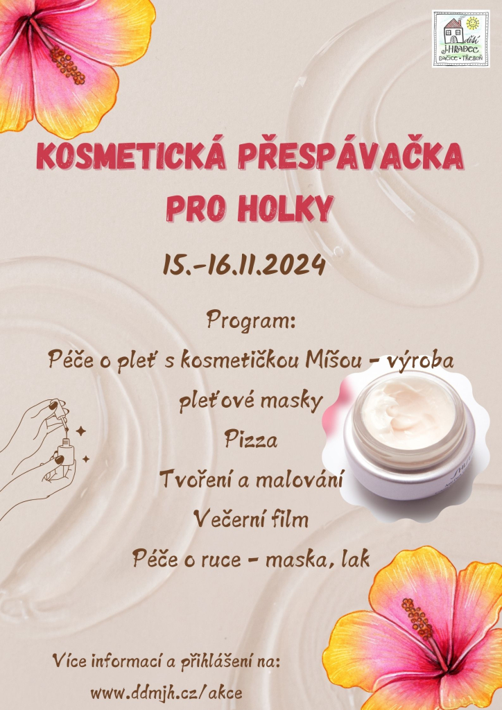 Kosmetická přespávačka pro holky