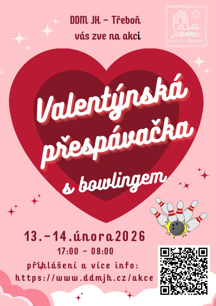 Valentýnská přespávačka s bowlingem