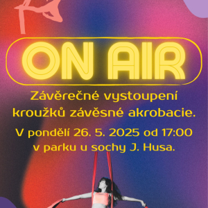 ON AIR - vystoupení kroužků závěsné akrobacie
